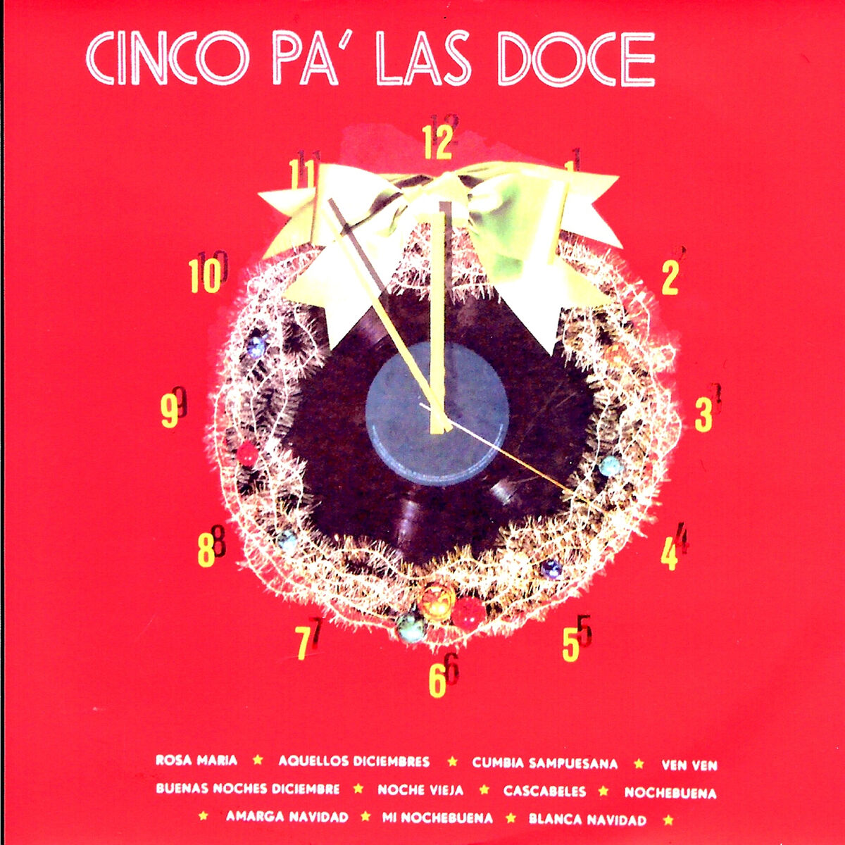 Album cover of Cinco Pa' las Doce