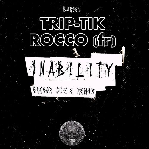  Trip-Tik - Inability (2024) 