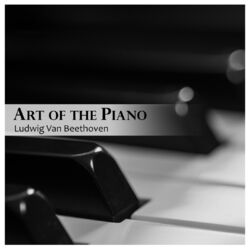 Cover of Art of the Piano: Beethoven