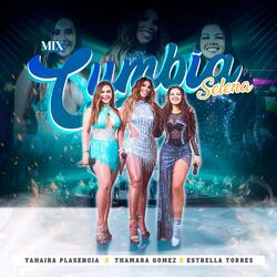 Cover of Mix Cumbia Selena (La Llamada, No Debes Jugar, Baila Esta Cumbia)