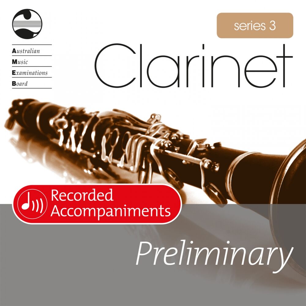 Picture of AMEB Clarinet Series 3 Preliminary Grade (Piano Accompaniments)