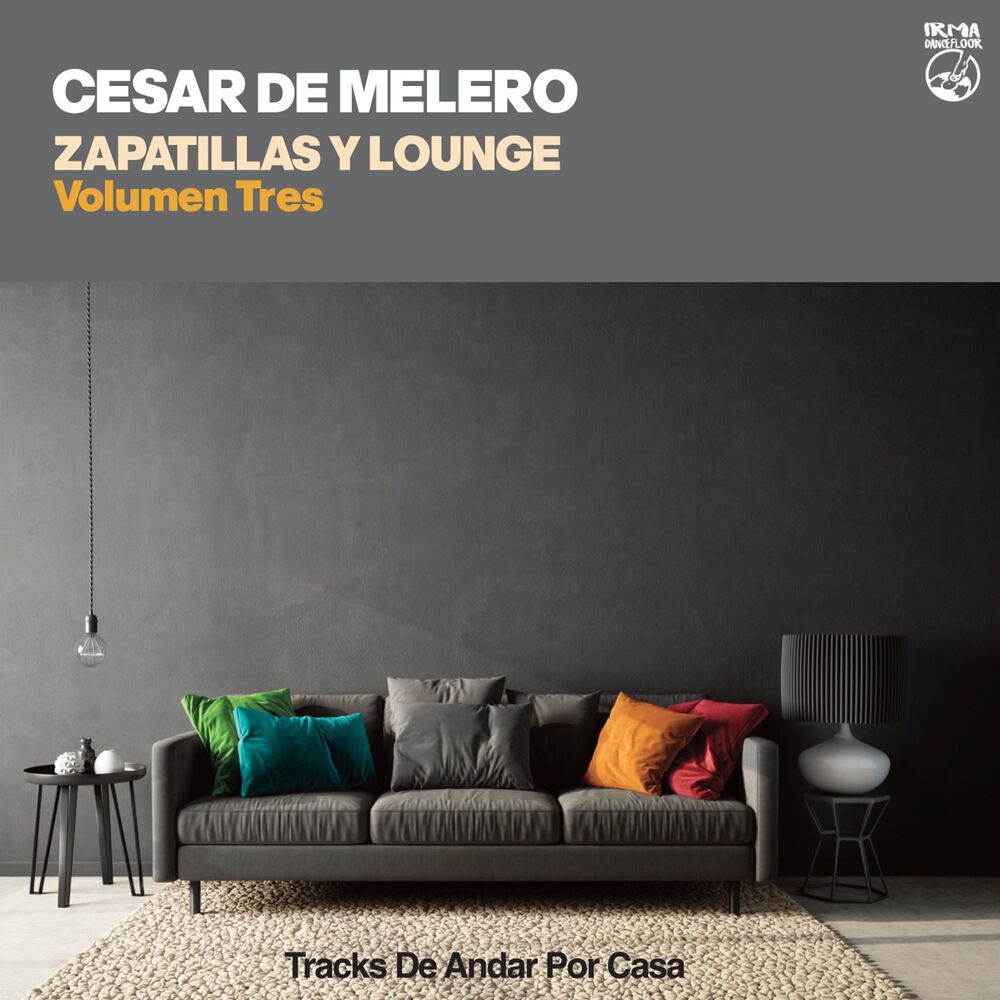 Picture of Zapatillas y Lounge - Volumen Tres (Tracks de andar por casa)