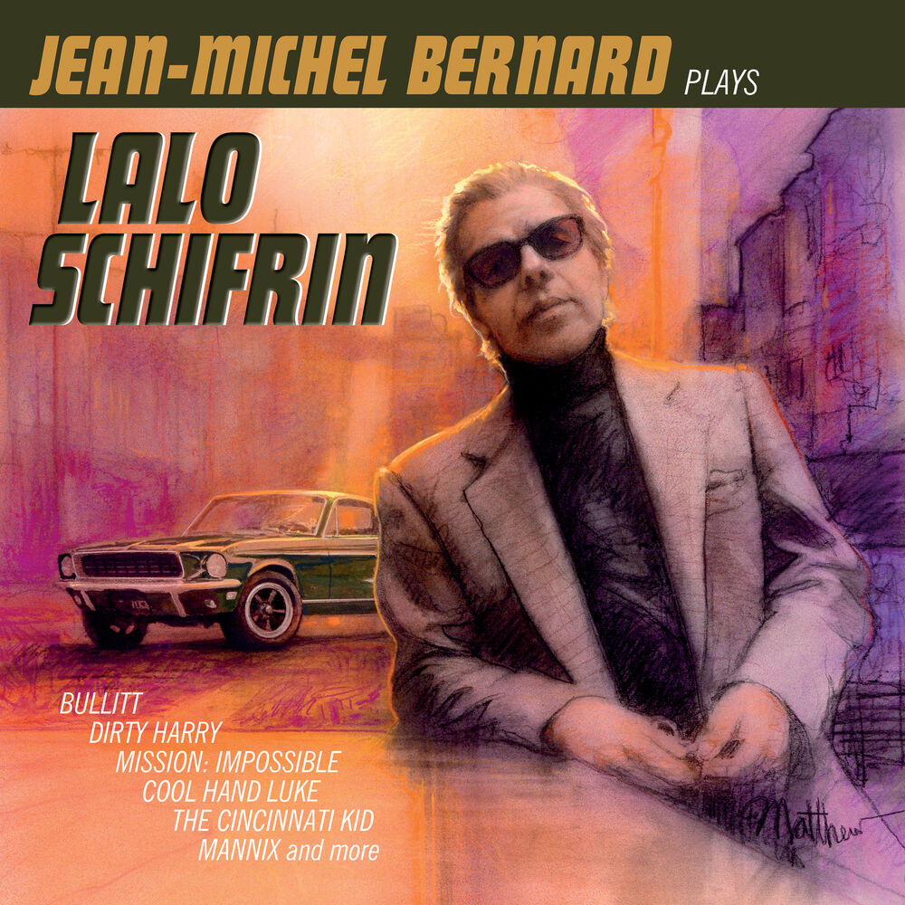 Picture of Jean-Michel Bernard Plays Lalo Schifrin