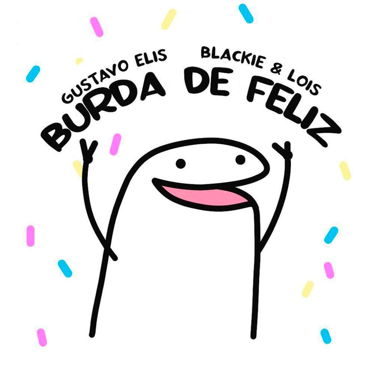 Album cover of Burda de Feliz