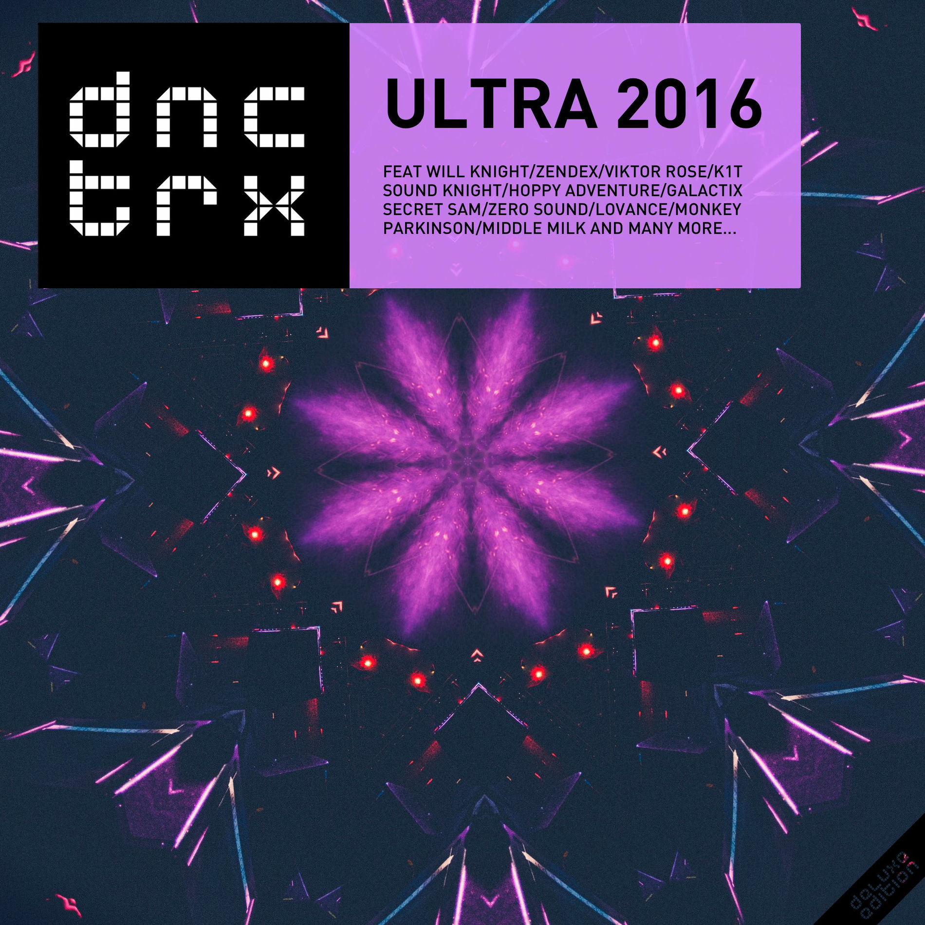 Album cover of DNCTRX - ULTRA 2016 (Deluxe Edition)