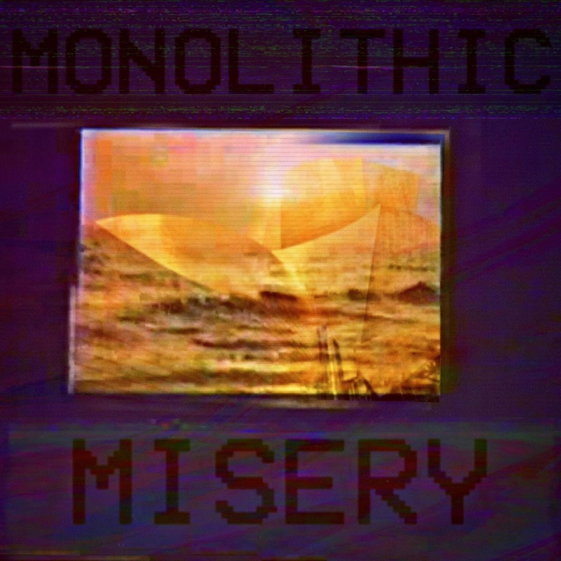 Album cover of Monolithic Misery
