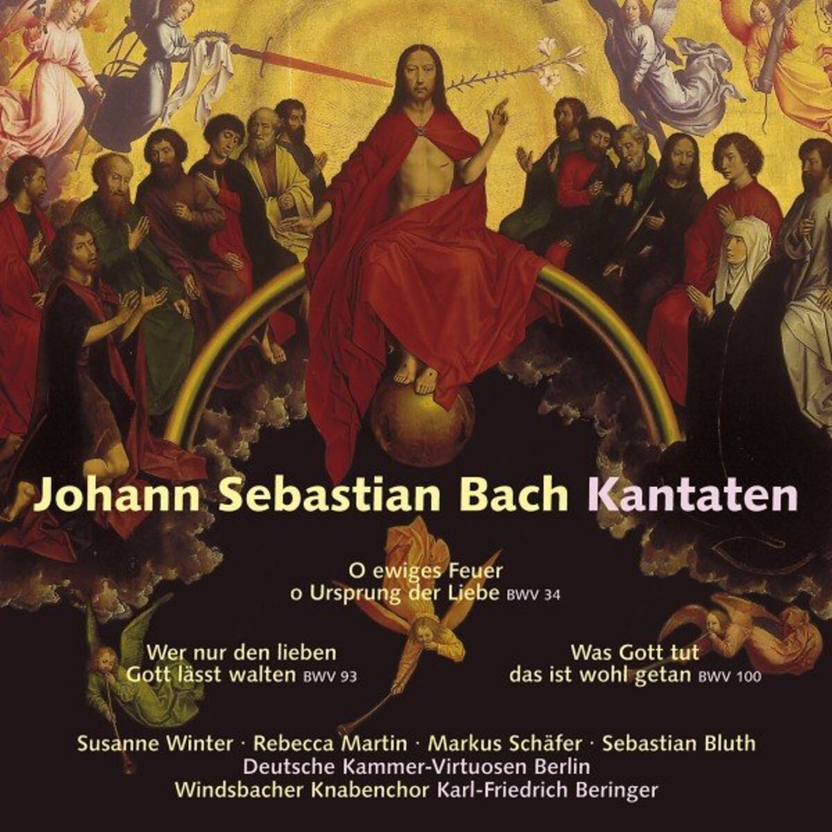 Album cover of Johann Sebastian Bach: Cantatas / Kantaten BWV 34, BWV 93, BWV 100
