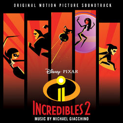 Cover of Incredibles 2 (Original Motion Picture Soundtrack)