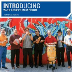 Cover of Introducing Wayne Gorbea's Salsa Picante