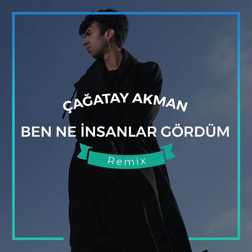 Picture of Ben Ne İnsanlar Gördüm (Ertuğrul Çelebi, Abdullah Özdoğan Remix)