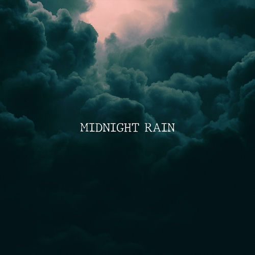 Midnight Rain