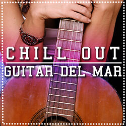 Cover of Chill out Guitar Del Mar