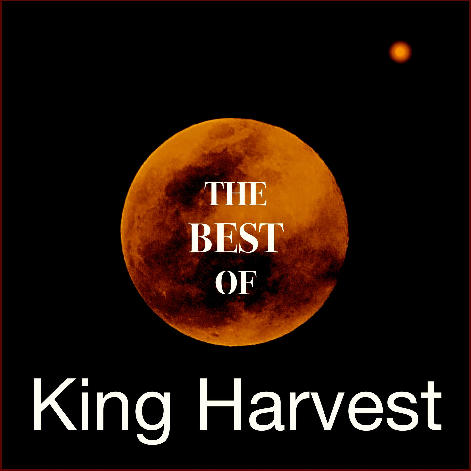 Album cover of The Best of King Harvest