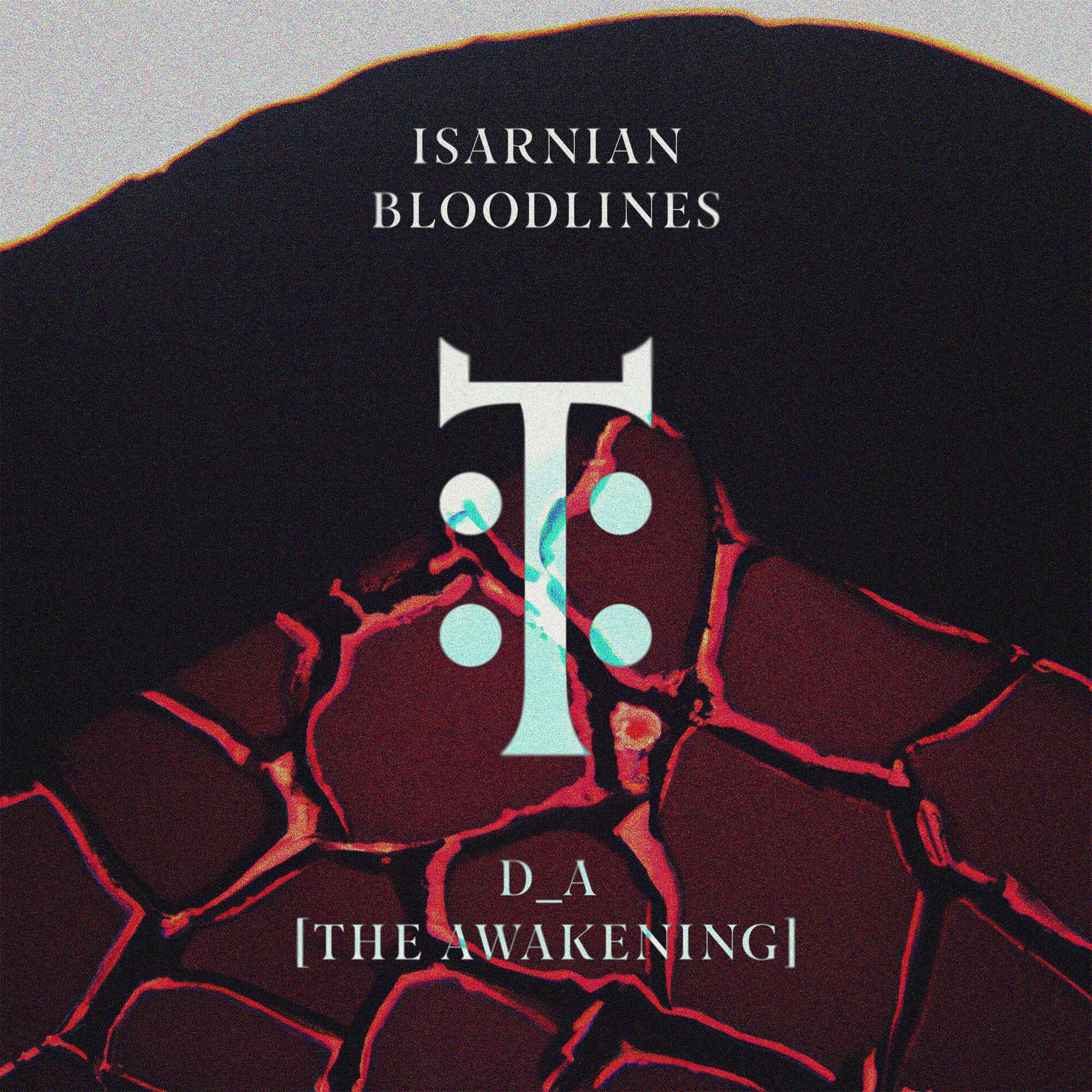 Album cover of Isarnian Bloodlines D_A [The Awakening]