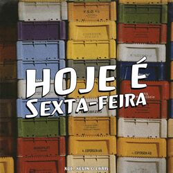 Cover of Hoje É Sexta-Feira