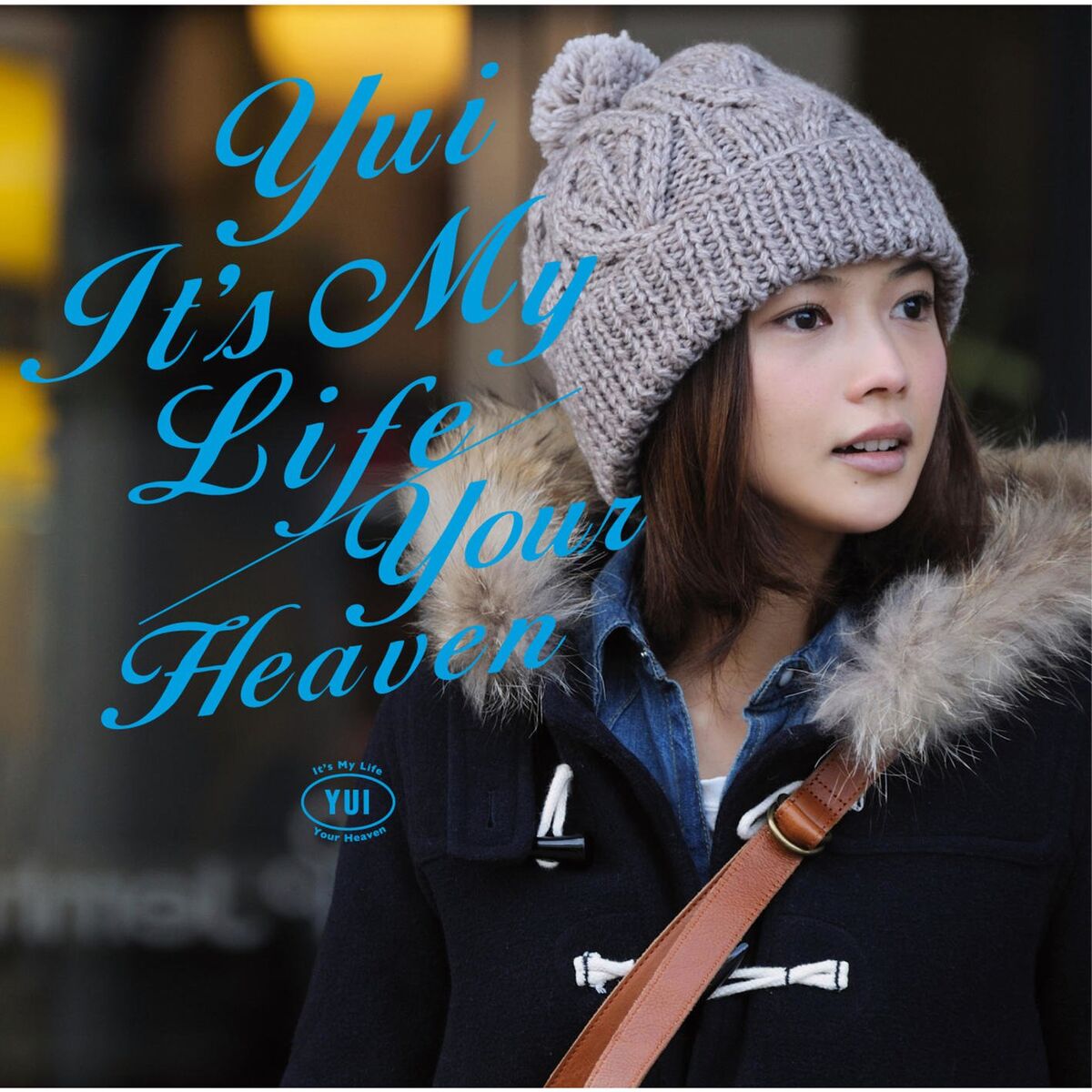 Album cover of It's My Life / Your Heaven
