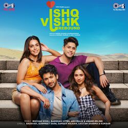 Cover of Ishq Vishk Rebound (Original Motion Picture Soundtrack)