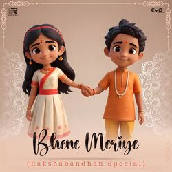Cover of Bhene Meriye (Rakshabandhan Special)
