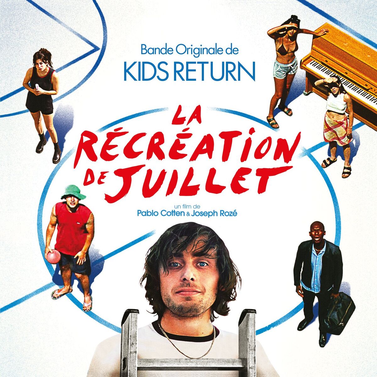 Album cover of La Récréation de Juillet (Original Motion Picture Soundtrack)