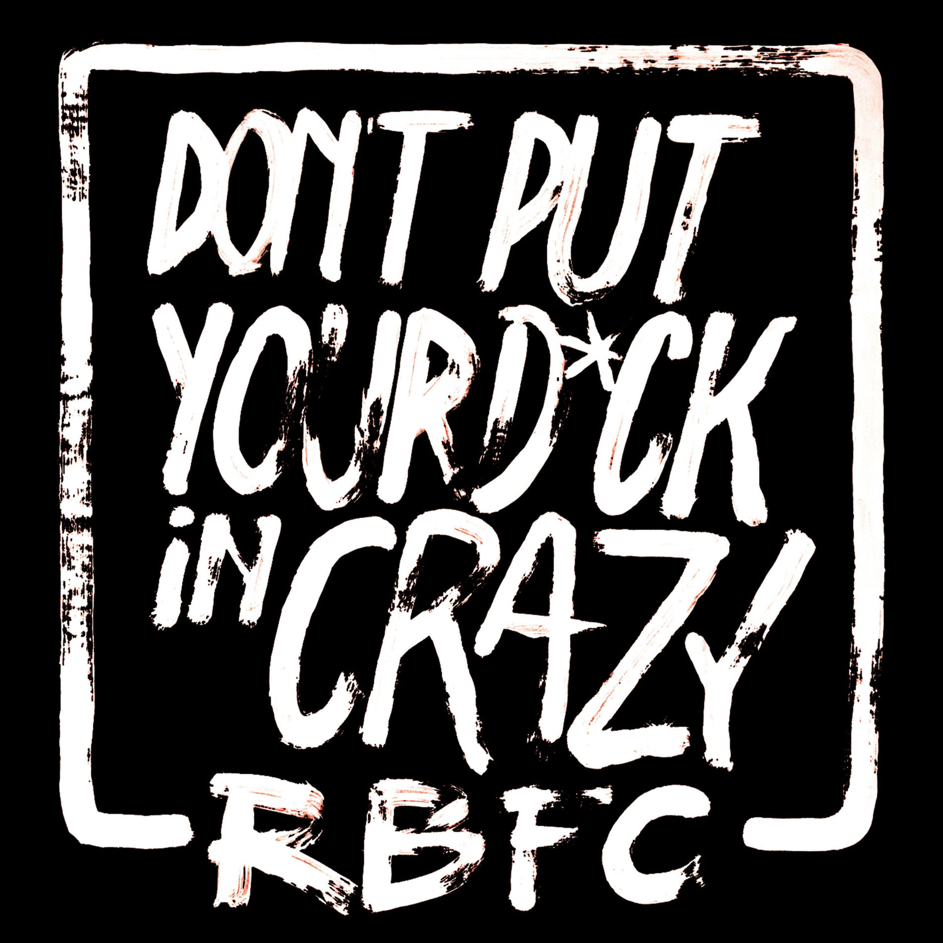 Red Beard Funk Circus - Don't Put Your Dick in Crazy | Deezer