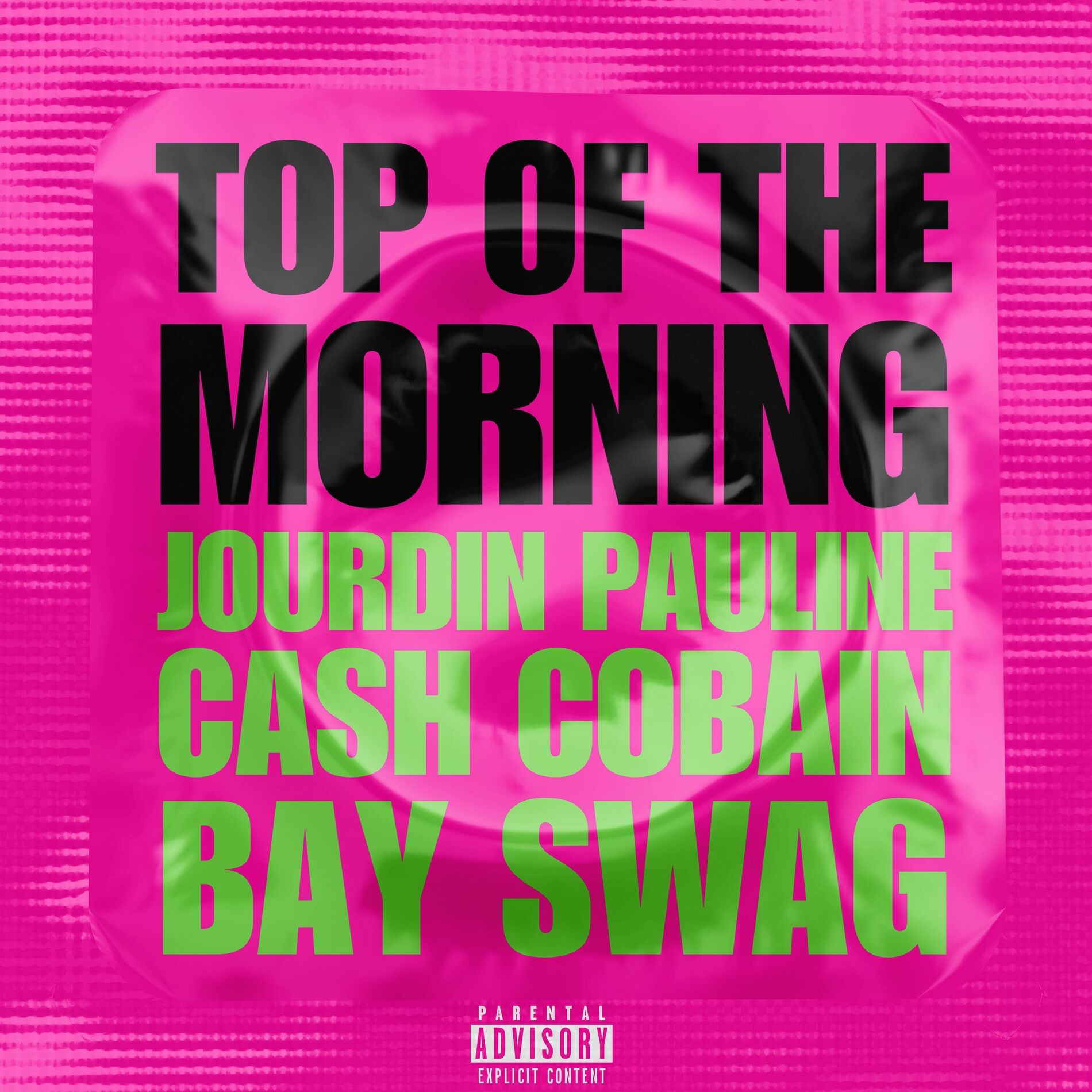 Album cover of TOP OF THE MORNING (feat. CASH COBAIN & BAY SWAG)