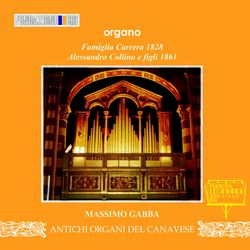 Cover of Organo Famiglia Carrera 1828 e Organo Alessandro Collino e figli 1861, Cattedrale di S. Evasio, Casale Monferrato (AL)