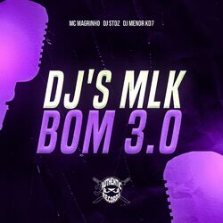 Cover of DJ's Mlk Bom 3.0
