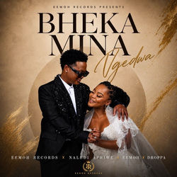 BHEKA MINA NGEDWA