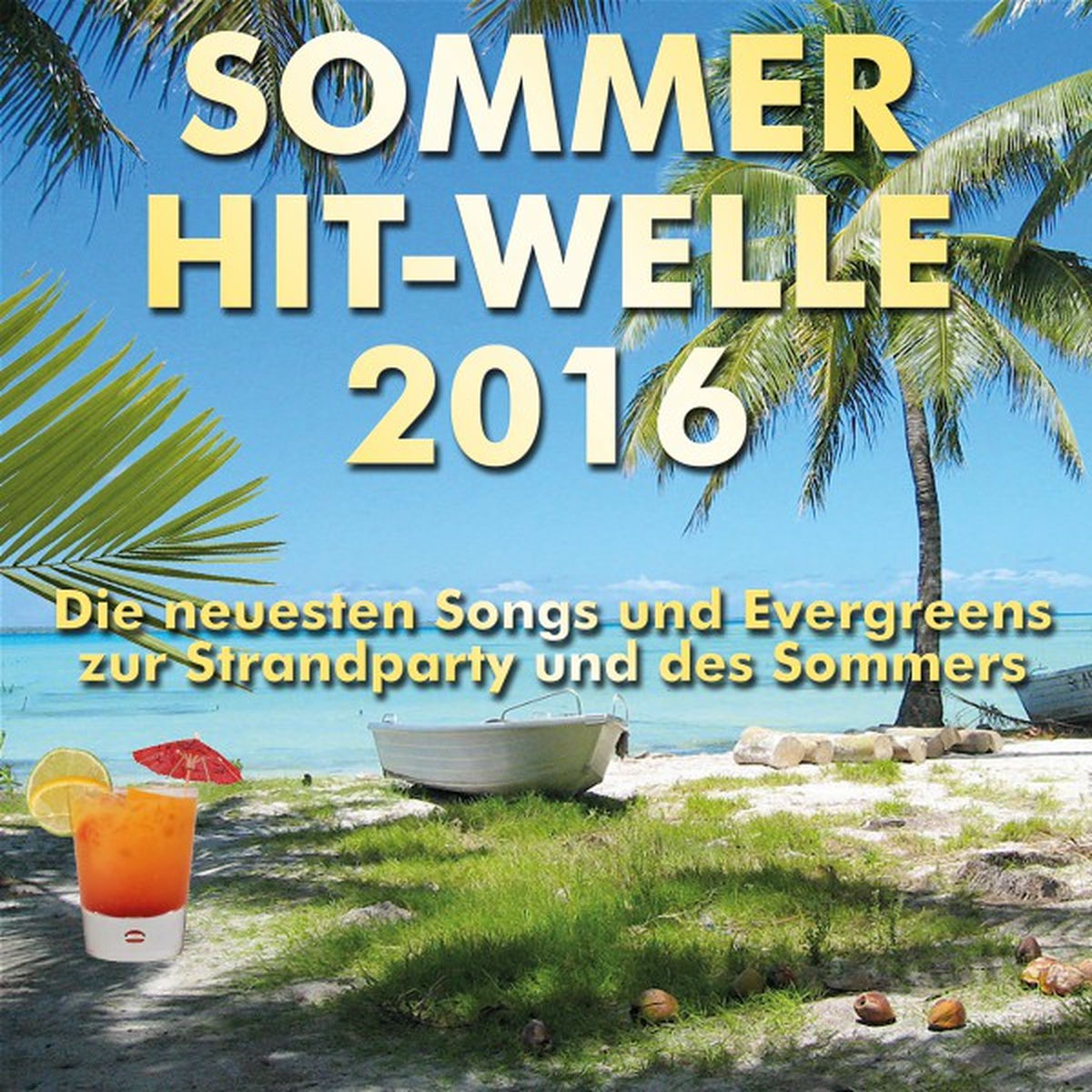 Album cover of Sommer Hit-Welle 2016