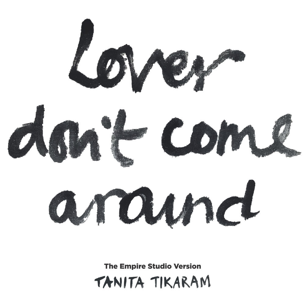 Lover Don't Come Around (The Empire Studio Version)