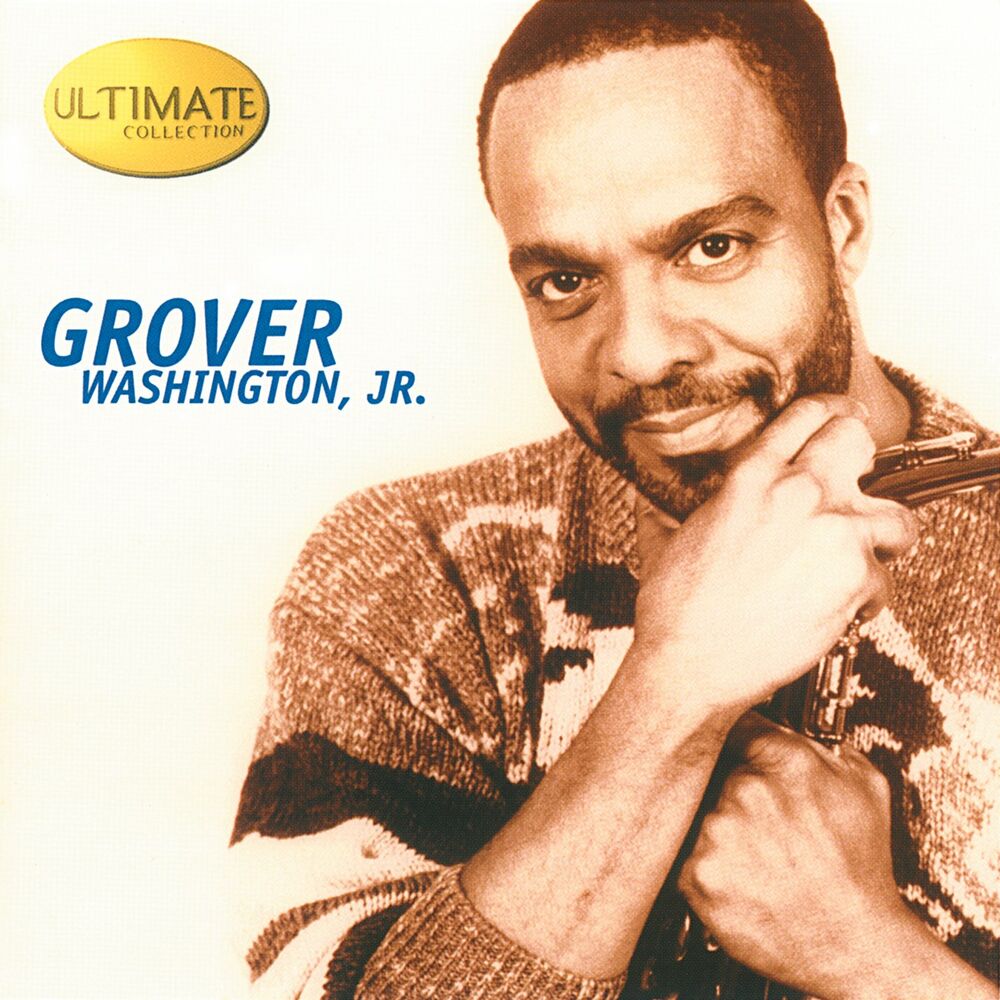 Picture of Ultimate Collection: Grover Washington, Jr.