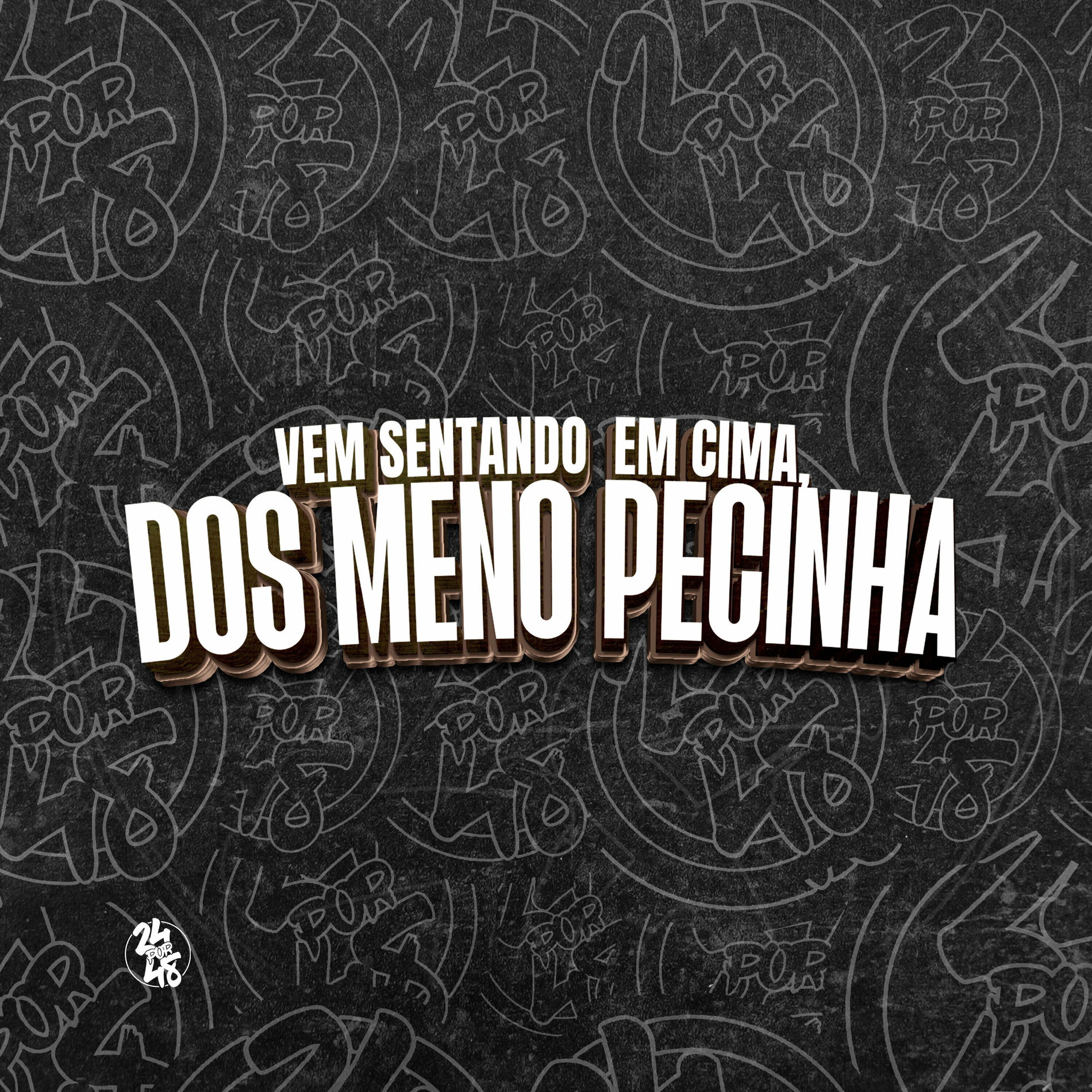 Album cover of Vem Sentando em Cima, dos Meno Pecinha