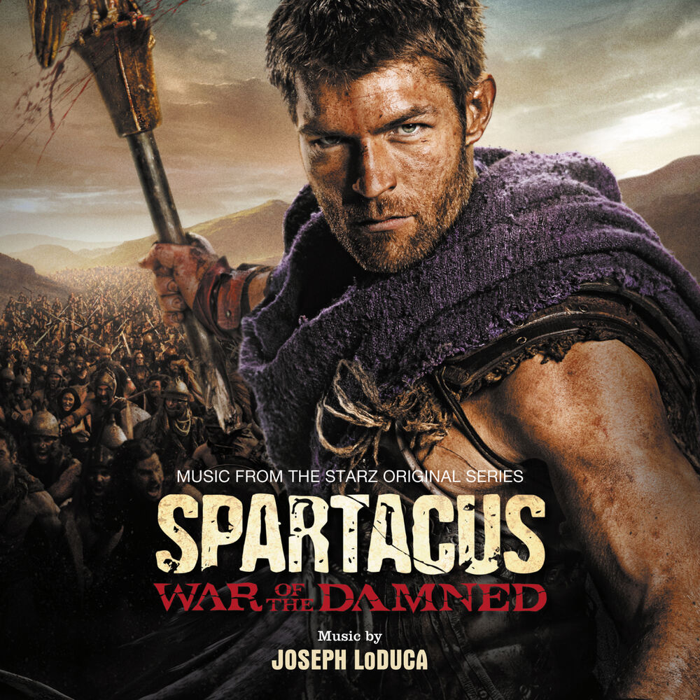 Picture of Spartacus: War Of The Damned (Music From The Starz Original Series)