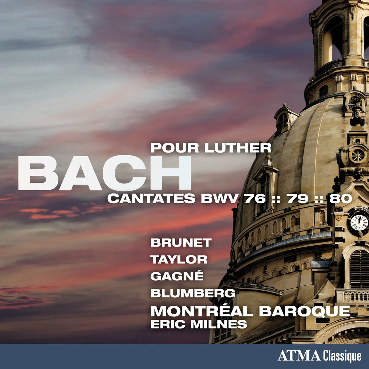 Album cover of Bach: Cantates pour Luther, BWV 76, 79 & 80