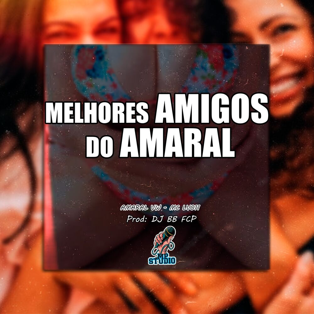 Picture of MELHORES AMIGOS DO AMARAL