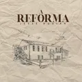 A Reforma