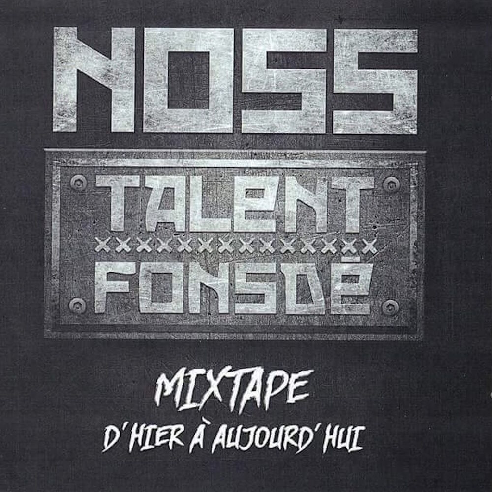 Picture of Talent fonsdé mixtape d'hier à aujourd'hui