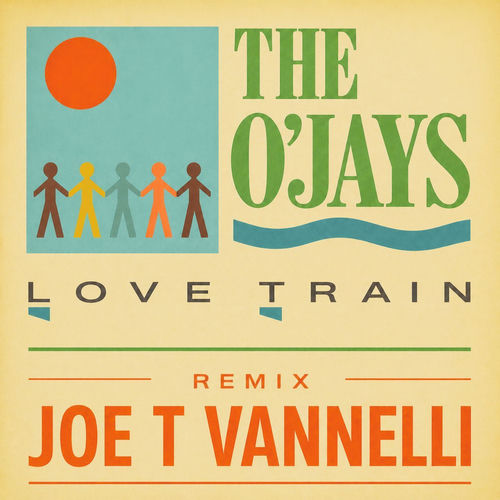 Love Train (Joe T Vannelli Remix)