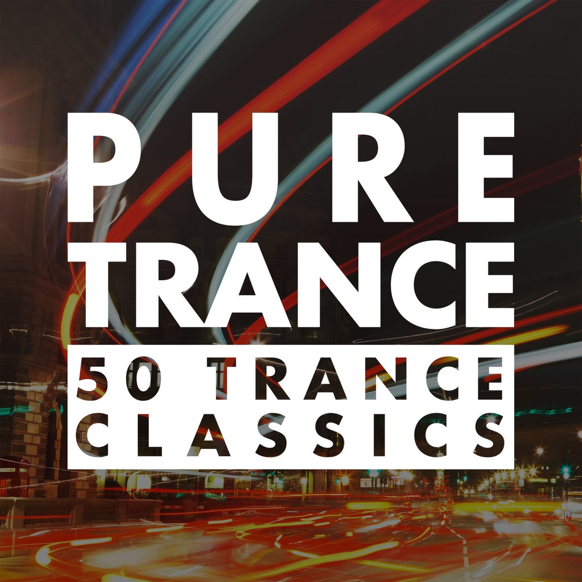 Album cover of Pure Trance - 50 Trance Classics