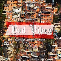 Cover of Bad Vibes