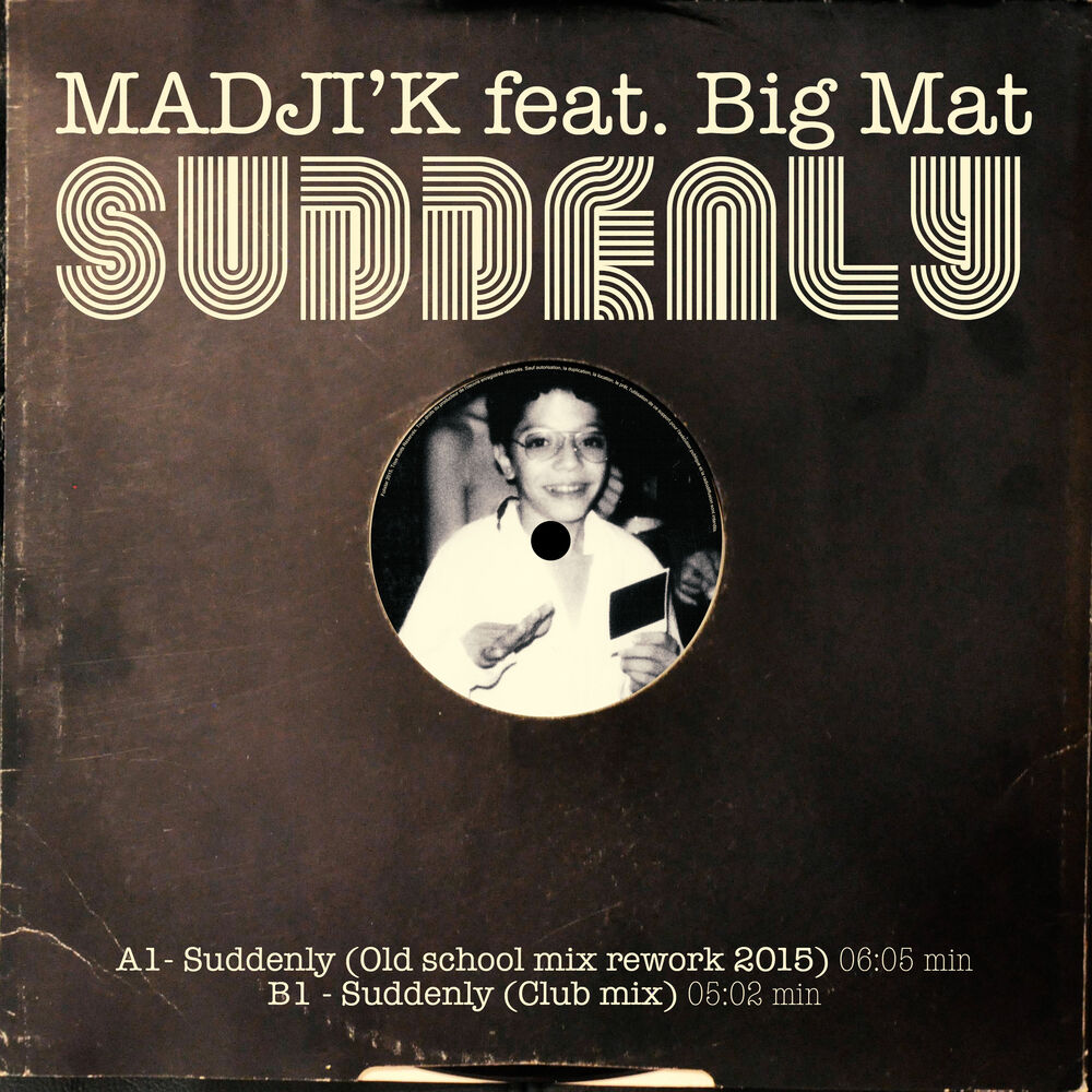 Picture of Suddenly (feat. Big Mat) - Single