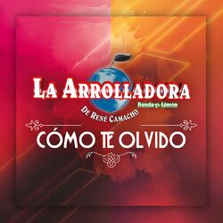 Cover of Cómo Te Olvido