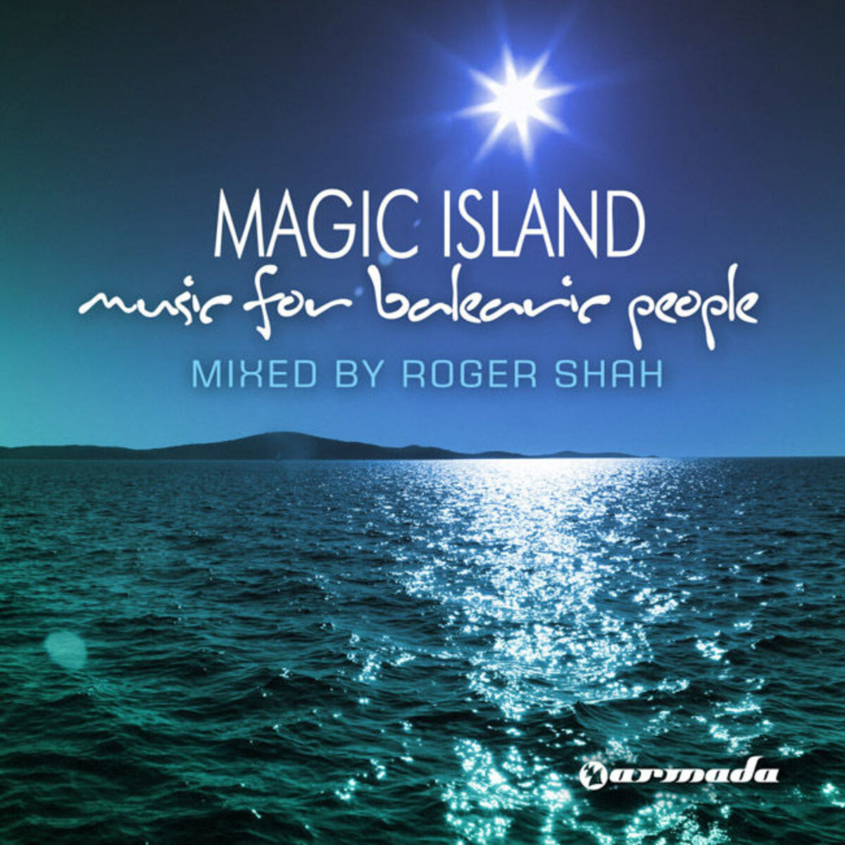Album cover of Magic Island, Music For Balearic People, mixed by Roger Shah