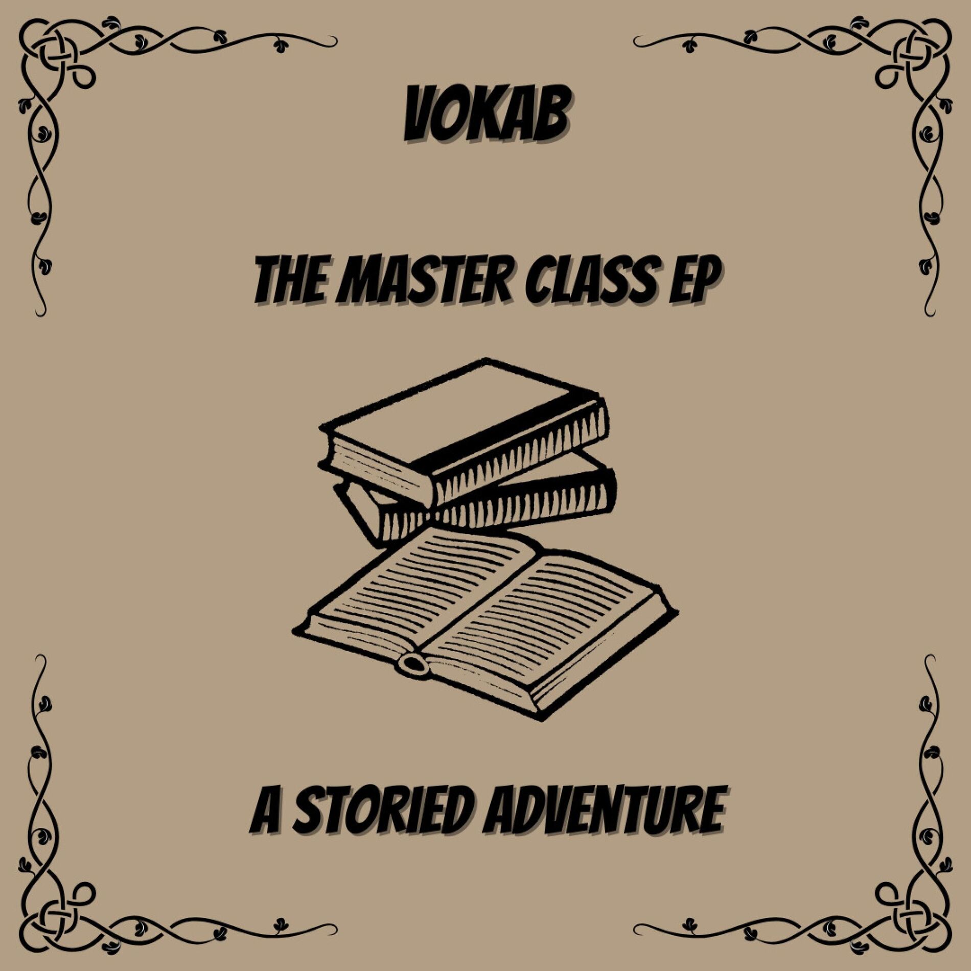 Album cover of The Master Class EP (A Storied Adventure)