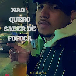 Não Quero Saber de Fofoca
