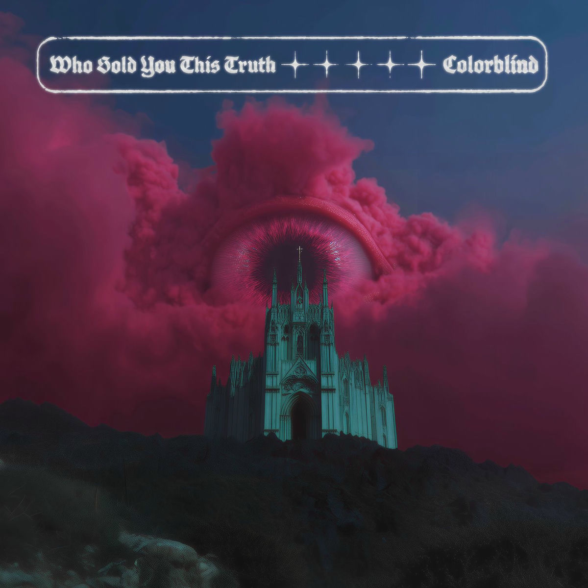 Album cover of Who Sold You This Truth