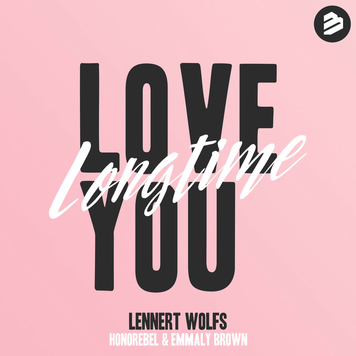 Album cover of Love You Longtime (Radio Edit)