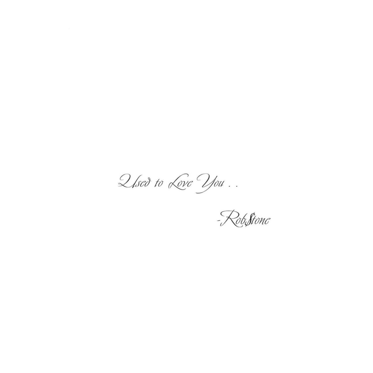 Album cover of Used to Love You