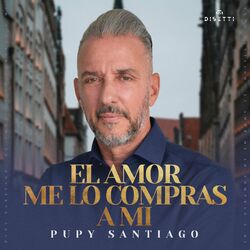 Cover of El Amor Me Lo Compras a Mi