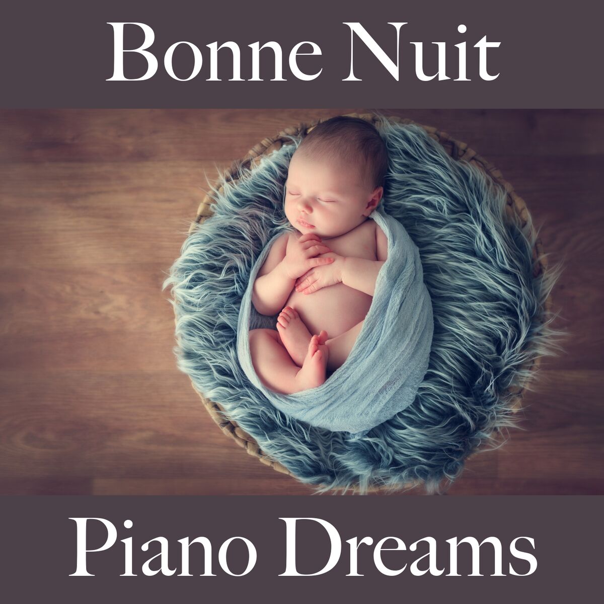 Album cover of Bonne Nuit: Piano Dreams - La Meilleure Musique Pour Se Détendre
